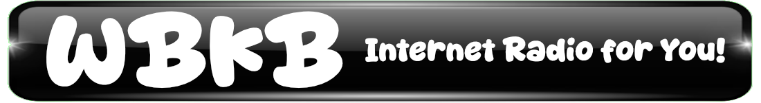 WBKB - Internet Radio for You!